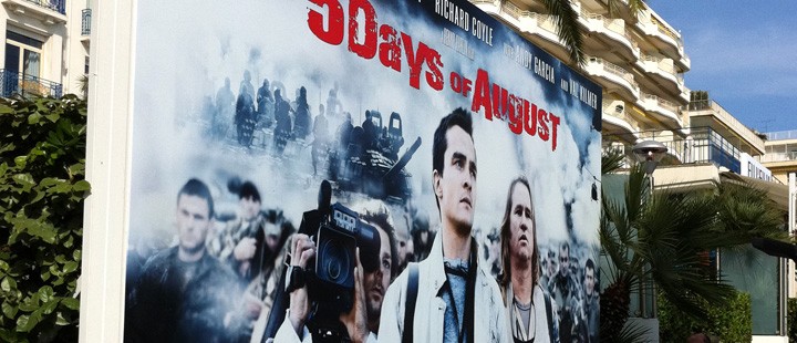 Croisetten i Cannes med plakaten av «5 Days of August» (Regi: Renny Harlin)