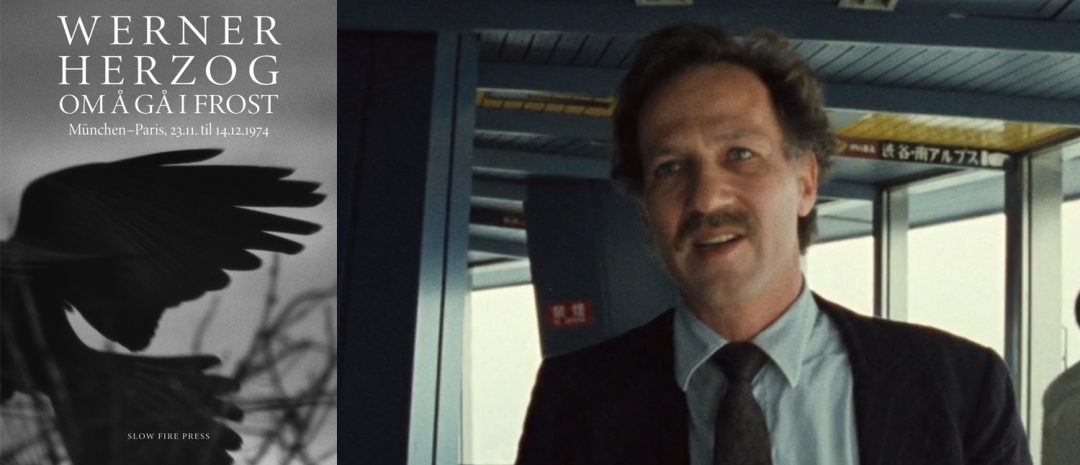 Werner Herzogs reise fra München til Paris: Om å gå i frost